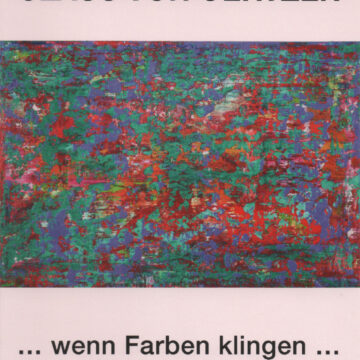 Claus von Oertzen: wenn Farben klingen